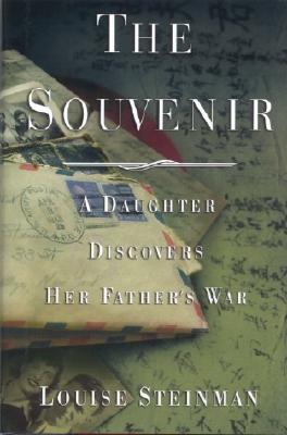 The Souvenir: A Daughter Discovers Her Father's War