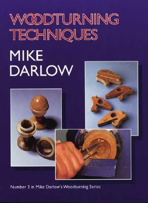 Woodturning Techniques