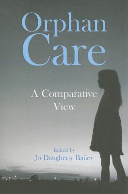 Orphan Care: A Comparative View