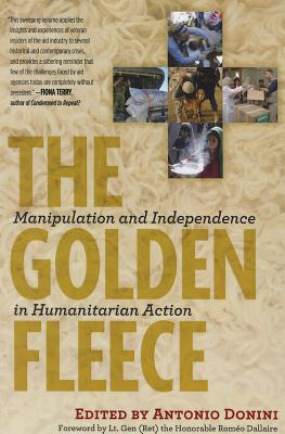 The Golden Fleece: Manipulation and Independence in Humanitarian Action