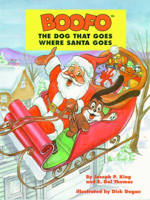 Image for Boofo: The Dog That Goes Where Santa Goes
