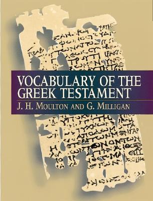 Vocabulary of the Greek Testament (Greek and English Edition)