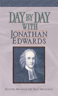Image for Day by Day with Jonathan Edwards Day by Day with Jonathan Edwards
