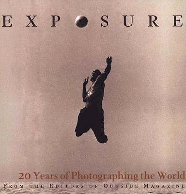 Image for Exposure: 20 Years of Photographing the World