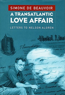 Image for A Transatlantic Love Affair: Letters to Nelson Algren