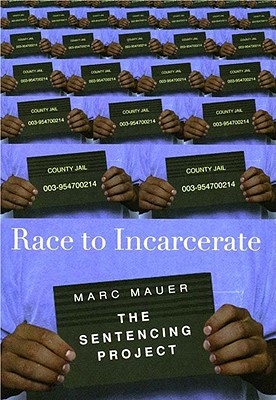 Race to Incarcerate (The Sentencing Project)