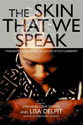 Skin That We Speak