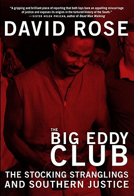 The Big Eddy Club: The Stocking Stranglings and Southern Justice