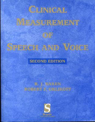 Clinical Measurement of Speech & Voice