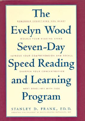 Image for The Evelyn Wood Seven-Day Speed Reading and Learning Program