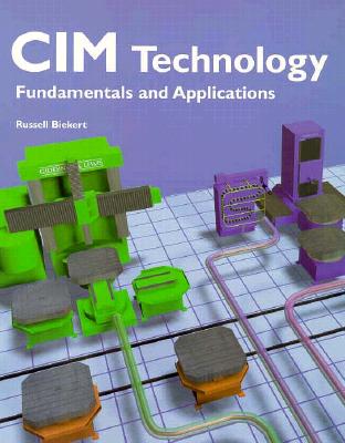 Cim Technology: Fundamentals and Applications