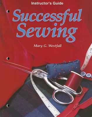 Image for Successful Sewing: Instructor's Guide