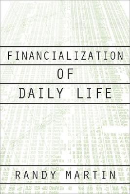 Financialization Of Daily Life (Labor In Crisis)
