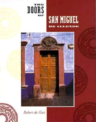 Image for The Doors of San Miguel De Allende