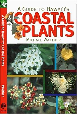 A Guide to Hawaii's Coastal Plants