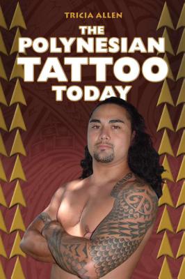 Image for The Polynesian Tattoo Today