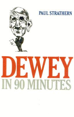 Dewey in 90 Minutes