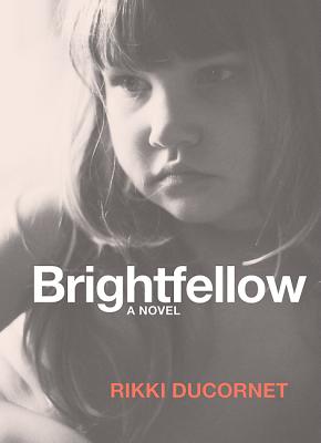 Image for Brightfellow Brightfellow
