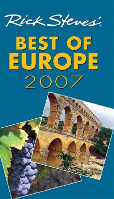 Rick Steves' Best of Europe 2007
