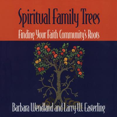 Spiritual Family Trees: Finding Your Faith Community's Roots