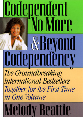 Image for Codependent No More & Beyond Codependency