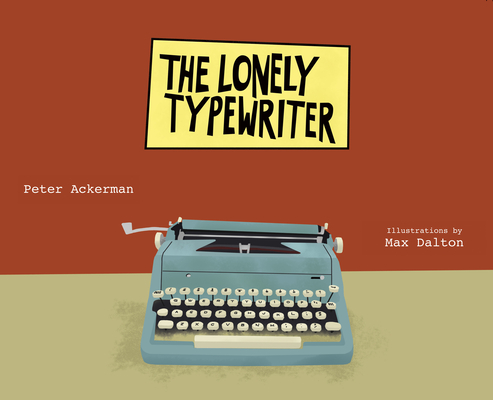 Image for The Lonely Typewriter The Lonely Typewriter