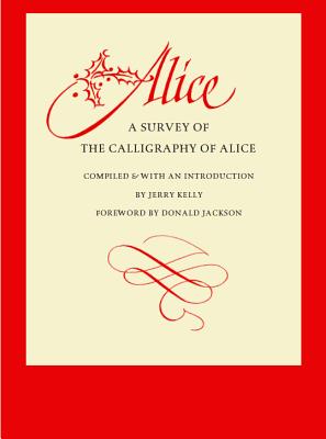Alice: A Survey of Her Calligraphy