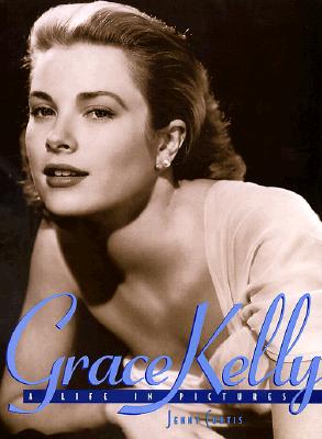 Grace Kelly: A Life in Pictures