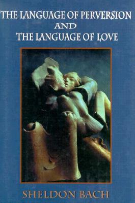 Image for Language of Perversion & the L Language of Perversion & the L
