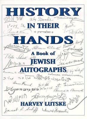 Image for History in Their Hands: A Book of Jewish Autographs