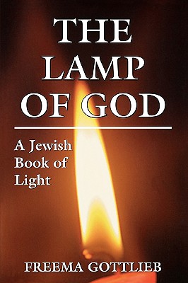 The Lamp of God: A Jewish Book of Light