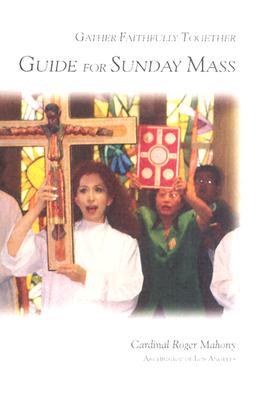 Guide for Sunday Mass; Guide for Sunday Mass