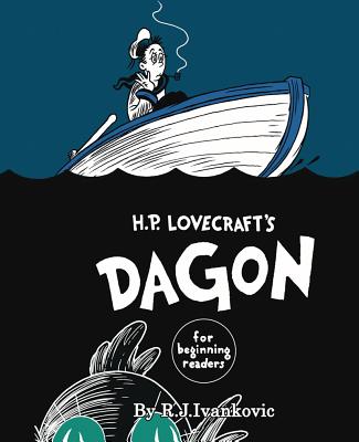 H.P. Lovecraft's Dagon for Beginning Readers (Call of Cthulhu Fiction)