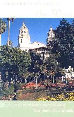The Garden Lover's Guide to the West