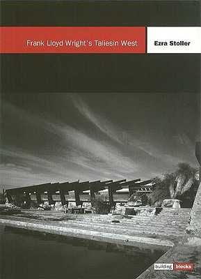 Image for Frank Lloyd Wright's Taliesin West: Building Block Series
