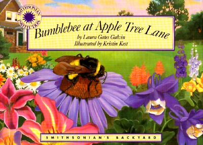 Image for Bumblebee at Apple Tree Lane - a Smithsonian's Backyard Book Bumblebee at Apple Tree Lane - a Smithsonian's Backyard Book