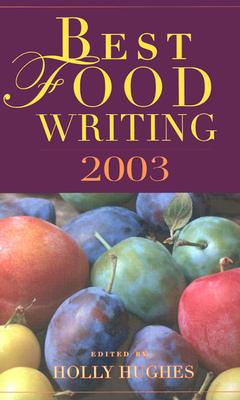 Image for Best Food Writing 2003