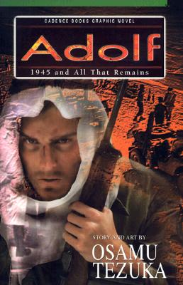 Adolf, Vol. 5: 1945 And All That Remains