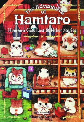 Adventures of Hamtaro: Volume 2: Hamtaro Gets Lost & Other Stories