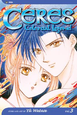 Ceres: Celestial Legend, Vol. 3 (3)