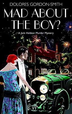 MAD ABOUR THE BOY - A JACK HALDEAN MURDER MYSTERY