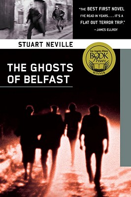 The Twelve Aka the Ghosts of Belfast, Neville, Stuart The Twelve Aka the Ghosts of Belfast, Neville, Stuart