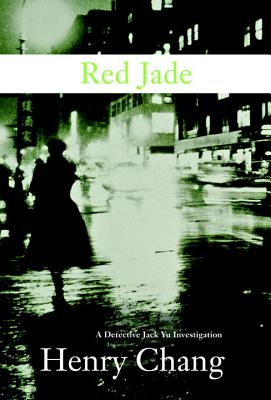 Red Jade (A Detective Jack Yu Investigation)