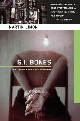G.I. Bones (A Sergeants Sueo and Bascom Novel)