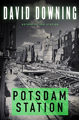 Potsdam Station (John Russell World War II Spy Thriller #4) (A John Russell WWII Spy Thriller)