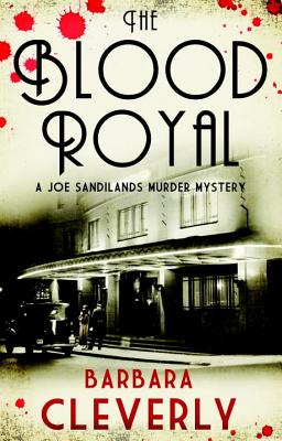The Blood Royal (A Detective Joe Sandilands Novel)
