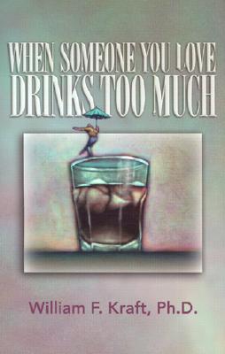 When Someone You Love Drinks Too Much