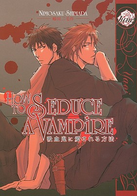 Image for How to Seduce a Vampire (Yaoi)