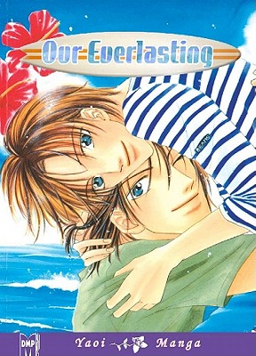 Our Everlasting Volume 1 [Yaoi Manga]