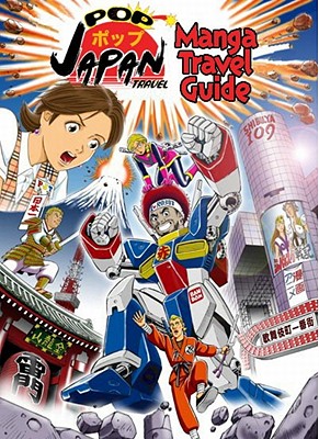 Image for Pop Japan Travel: Essential Otaku Guide